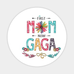 First Mom Now Gaga Wildflowers Happy Mothers Day Magnet